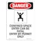 Signmission OSHA Danger Sign, Confined Space Entry, 24in X 18in Rigid Plastic, 18" W, 24" H, Portrait OS-DS-P-1824-V-1087 - alternate 1